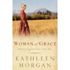 Woman of Grace              {USED}